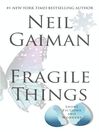 Selections from Fragile Things, Volume Five